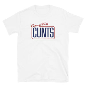 Banyan Come In Were Cunts T-Shirt S