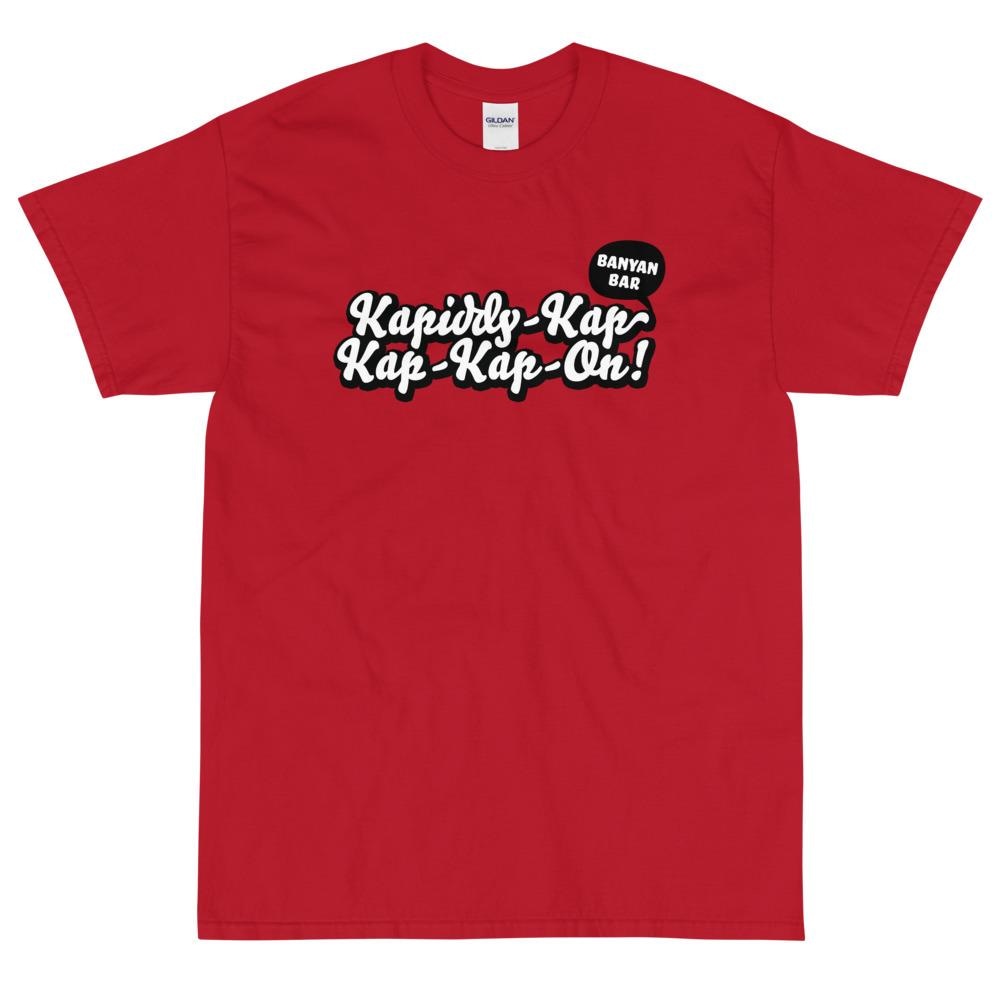 Banyan Kapiddy-Kap-Kap-Kap-On! T-Shirt Cherry Red / S