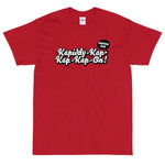 Lade das Bild in den Galerie-Viewer, Banyan Kapiddy-Kap-Kap-Kap-On! T-Shirt Cherry Red / S
