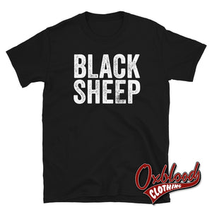 Black Sheep T-Shirt | Outcasts Misfits & Punk Shirts S