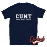 Load image into Gallery viewer, Cambridge University Netball Team Cunt T-Shirt - Funny Very Offensive Gifts Navy / S
