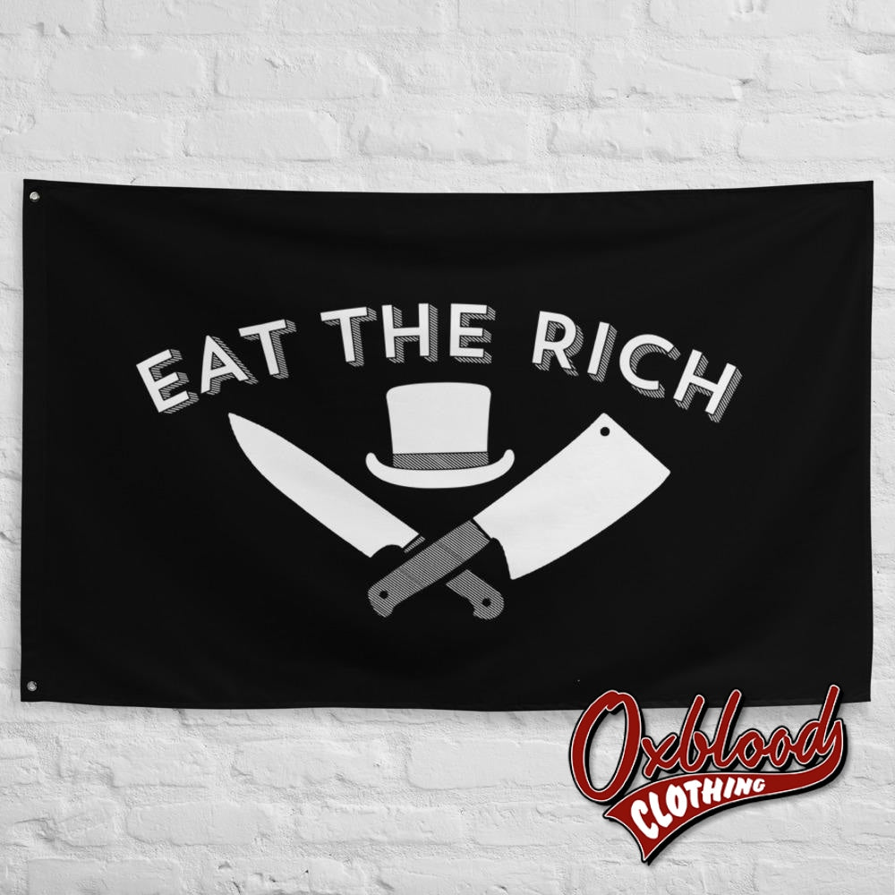 Eat The Rich Flag - Anti-Capitalism Anti-Establishment Working Class Unite