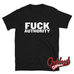 Load image into Gallery viewer, Fuck Authority Shirt - Revolution Political T-Shirts Black / S
