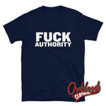 Load image into Gallery viewer, Fuck Authority Shirt - Revolution Political T-Shirts Navy / S
