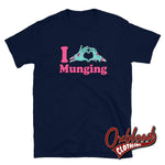 Load image into Gallery viewer, I Heart Munging T-Shirt | Funny Obscene Adult Gift Shirts Navy / S
