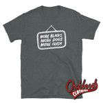 Cargar imagen en el visor de la galería, More Blacks Dogs Irish T-Shirt - Anti-Racist Shirt Dark Heather / S
