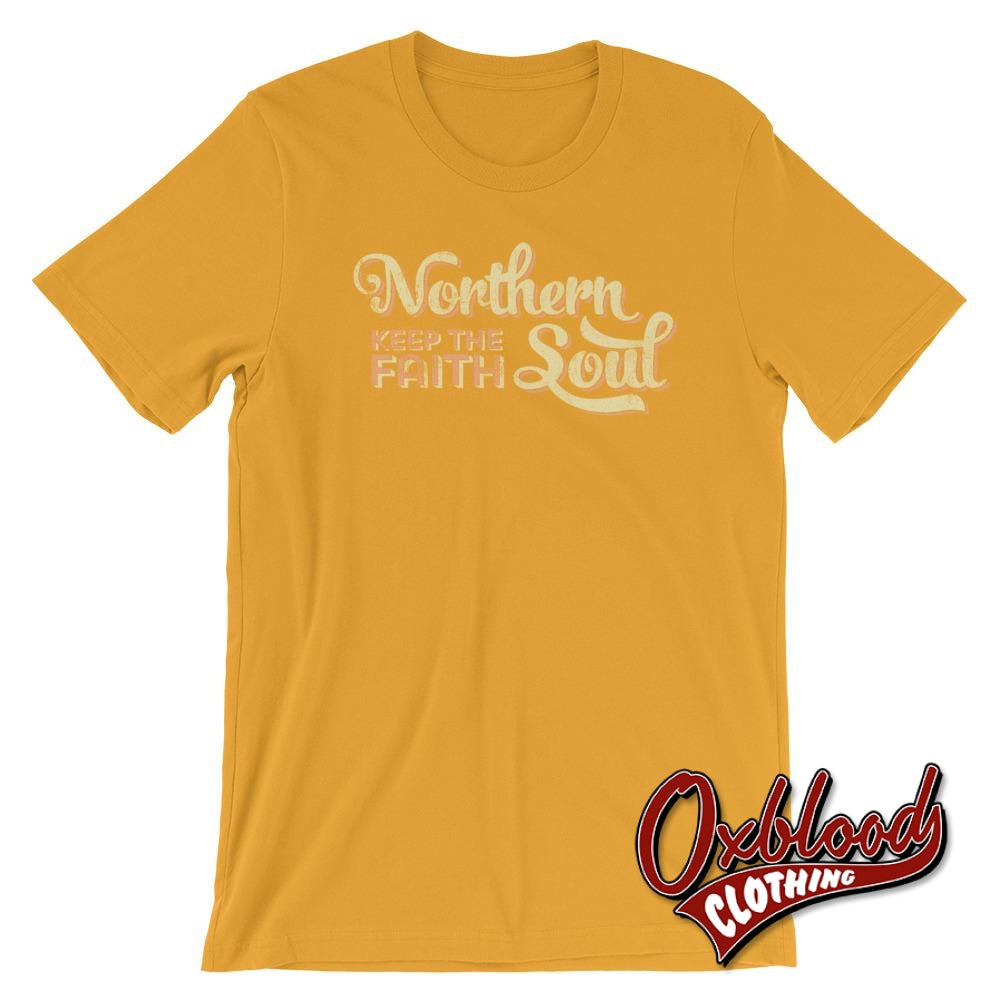 Northern Soul - Keep The Faith Retro Style T-Shirt Mustard / S Shirts
