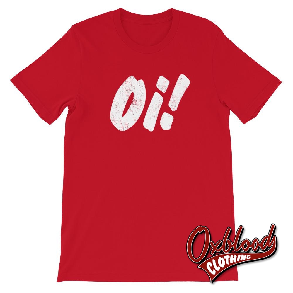 Oi Oi! T-Shirt - Skinhead Clothing Red / S Shirts