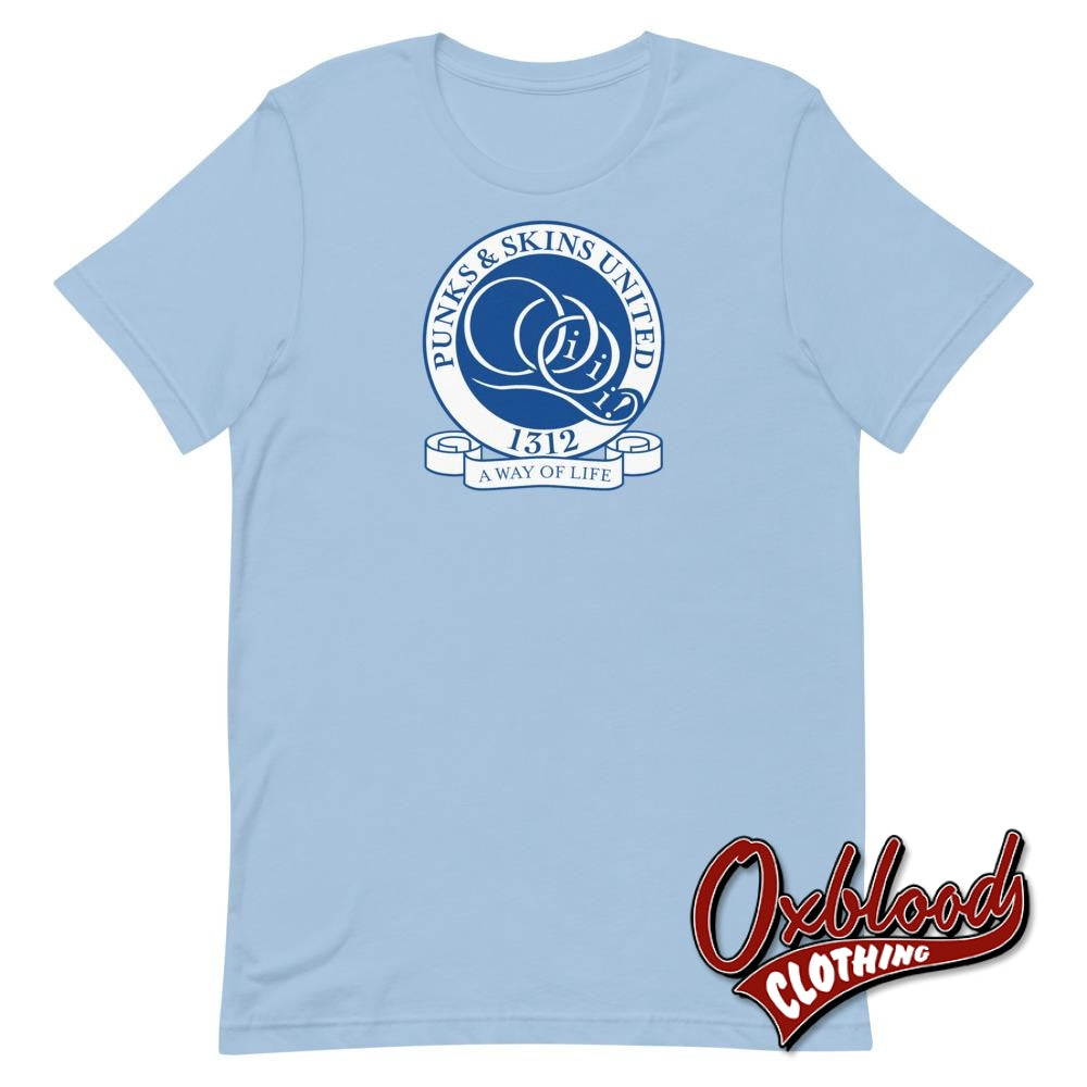 Qpr Punks & Skins United T-Shirt - Football A Way Of Life 1312 Light Blue / Xs Shirts