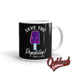Load image into Gallery viewer, Save The Popsicles Suck A Dick Mug 11Oz
