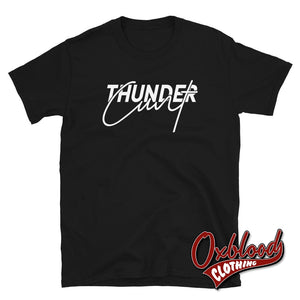 Thundercunt T-Shirt - Funny Obscene Thunder Cunt Shirts Black / S