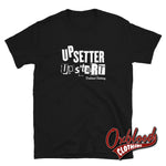 Lade das Bild in den Galerie-Viewer, Upsetter Upstart T-Shirt - Ska &amp; Oi Lovers By Oxblood Clothing S
