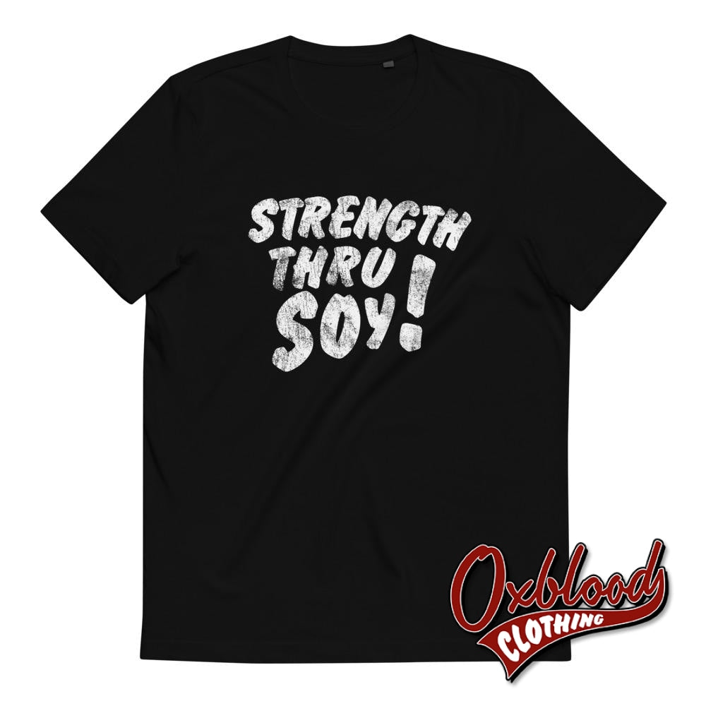 Vegan Skinhead Strength Thru Soy Organic Cotton T-Shirt - Straight Edge Lifestyle Black / S
