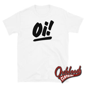 White Oi T-Shirt - Streetpunk Clothing / S