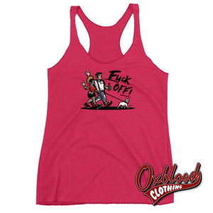 Womens Punk & Skinhead Dog Racerback Tank - Fuck Off Shirts Vintage Shocking Pink / Xs Top